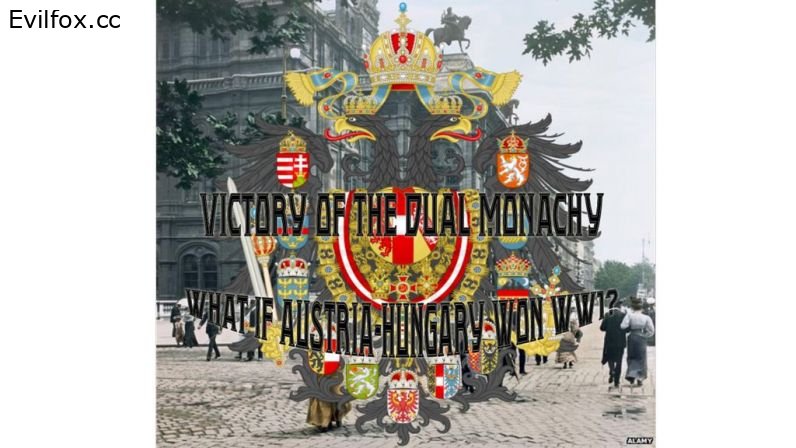 Mod «Victory of the Dual Monarchy» for Hearts of Iron 4 (v1.11.1 - 1.11.11)