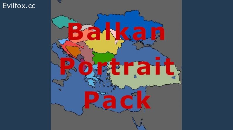 Mod «Balkan Portrait Pack» for Hearts of Iron 4 (v1.8.0)