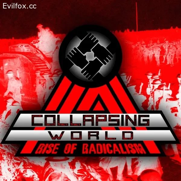 Mod «Collapsing World: Rise of Radicalism» for Hearts of Iron 4 (v1.17.0 - 1.17.3)