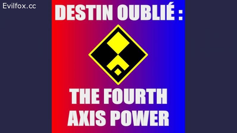 Mod «Destin Oublié: The Fourth Axis Power» for Hearts of Iron 4 (v1.9.3)