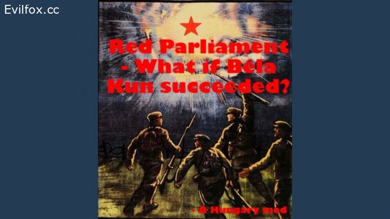 Mod «Red Parliament - What if Bela Kun succeeded» for Hearts of Iron 4 (v1.7.1)