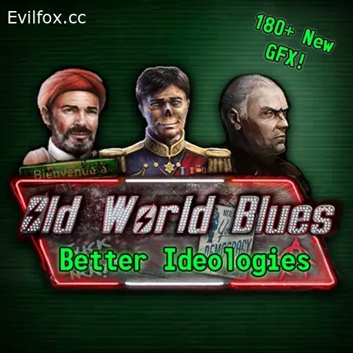 Mod «Old World Blues: Better Ideologies» for Hearts of Iron 4 (v1.17.0 - 1.17.4)